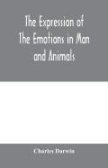 The Expression Of The Emotions In Man And Animals
