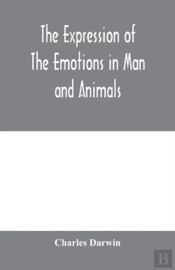 Bertrand.pt - The Expression Of The Emotions In Man And Animals