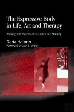 Bertrand.pt - The Expressive Body In Life, Art, And Therapy