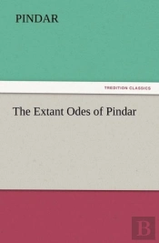 The Extant Odes Of Pindar