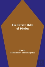 The Extant Odes Of Pindar