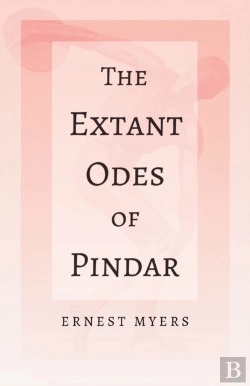 Bertrand.pt - The Extant Odes Of Pindar;With The Extract 'Classical Games' By Francis Storr