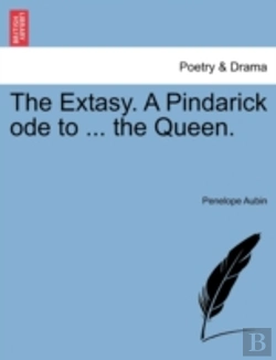 Bertrand.pt - The Extasy. A Pindarick Ode To ... The Q