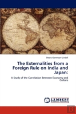 Bertrand.pt - The Externalities From A Foreign Rule On India And Japan