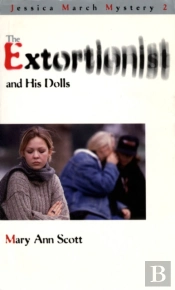 The Extortionist And His Dolls