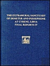 The Extramural Sanctuary Of Demeter And Persepho Â€“ The Small Finds, The Glass, The Faunal Analysis