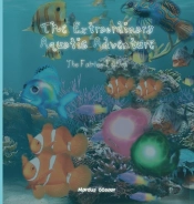 The Extraordinary Aquatic Adventure