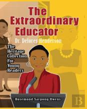The Extraordinary Educator