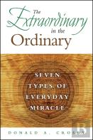 The Extraordinary In The Ordinary