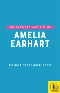 Bertrand.pt - The Extraordinary Life Of Amelia Earhart