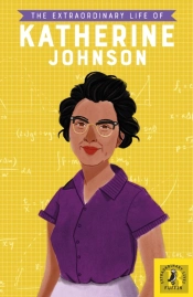 The Extraordinary Life Of Katherine Johnson