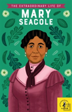 Bertrand.pt - The Extraordinary Life Of Mary Seacole