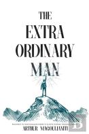 The Extraordinary Man
