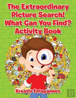 Bertrand.pt - The Extraordinary Picture Search! What Can You Find? Activity Book