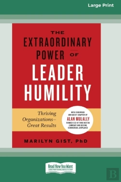 Bertrand.pt - The Extraordinary Power Of Leader Humility (Standard Large Print 16 Pt Edition)
