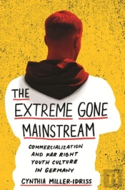 The Extreme Gone Mainstream