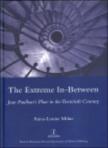 The Extreme In-Between (Politics And Literature)