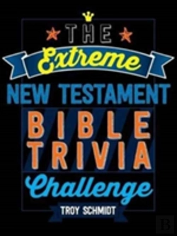 Bertrand.pt - The Extreme New Testament Bible Trivia Challenge