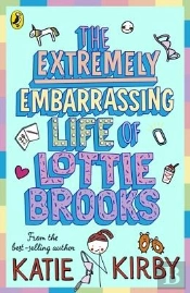 The Extremely Embarrassing Life Of Lottie Brooks