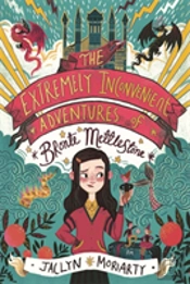 The Extremely Inconvenient Adventures Of Bronte Mettlestone