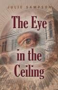 The Eye In The Ceiling