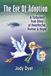 The Eye Of Adoption