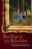 The Eye Of The Beholder