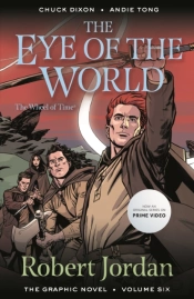 The Eye Of The World: The Graphic Novel, Volume Six