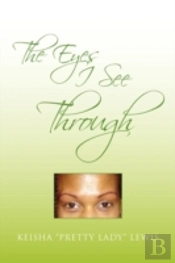 The Eyes I See Through