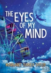 The Eyes Of My Mind
