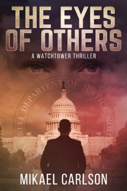 Bertrand.pt - The Eyes Of Others: A Watchtower Thrille