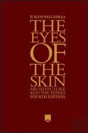 The Eyes Of The Skin