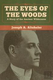 The Eyes Of The Woods