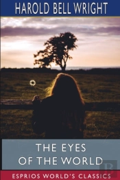 The Eyes Of The World (Esprios Classics)
