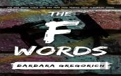 The F Words