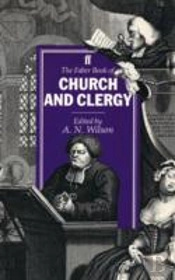 The Faber Book Of Church And Clergy