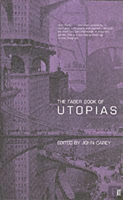 Bertrand.pt - The Faber Book Of Utopias
