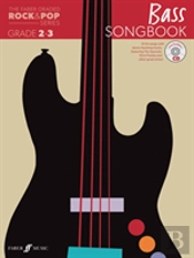 The Faber Graded Rock & Pop Series Bass Songbook: Grades 2-3