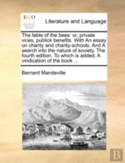 Bertrand.pt - The Fable Of The Bees: Or, Private Vices