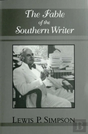 The Fable Of The Southern Writer
