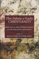 The Fabric Of Early Christianity