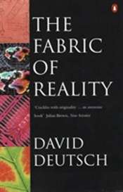 The Fabric Of Reality