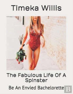 Bertrand.pt - The Fabulous Life Of A Spinster