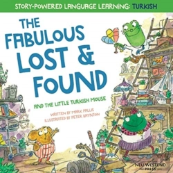 Bertrand.pt - The Fabulous Lost And Found And The Little Turkish Mouse