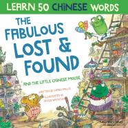 The Fabulous Lost & Found And The Little Chinese Mouse