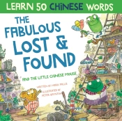 The Fabulous Lost & Found And The Little Chinese Mouse