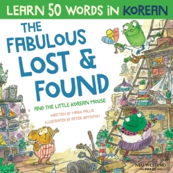 Bertrand.pt - The Fabulous Lost & Found And The Little Korean Mouse