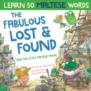 The Fabulous Lost & Found And The Little Maltese Mouse