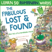 The Fabulous Lost & Found And The Little Romanian Mouse