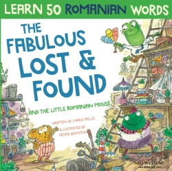 Bertrand.pt - The Fabulous Lost & Found And The Little Romanian Mouse